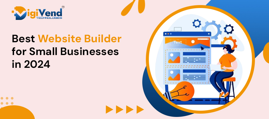 Best Website Builder for Small Businesses in 2024